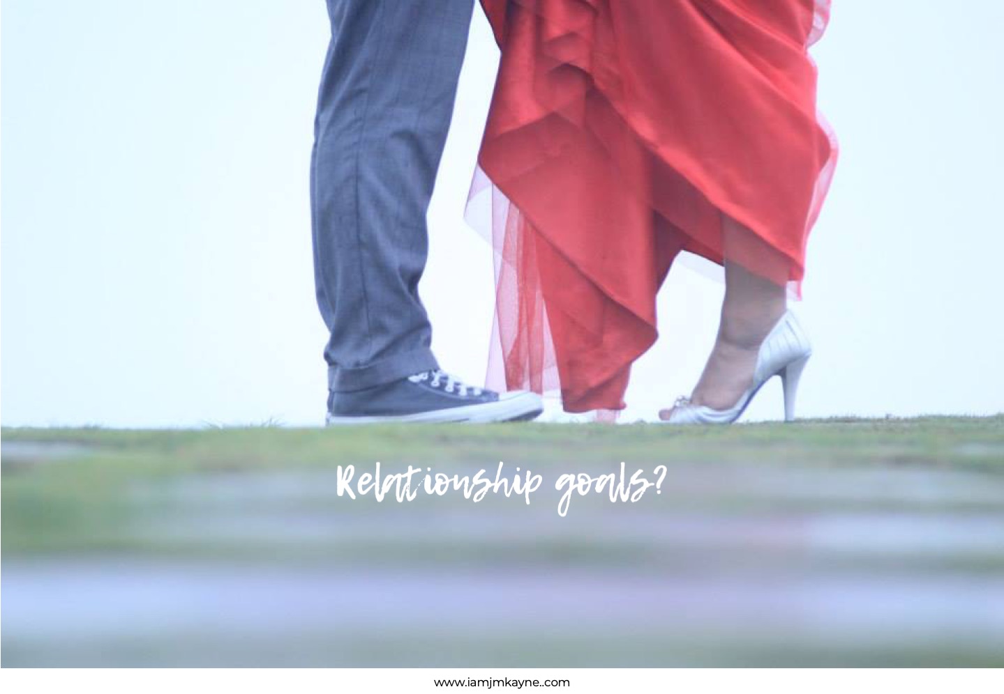 Relationship Goals Expectation Vs Reality